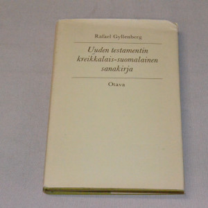 Rafael Gyllenberg Uuden Testamentin kreikkalais-suomalainen sanakirja